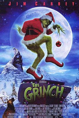 圣诞怪杰 How the Grinch Stole Christmas