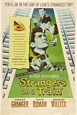 火车怪客 Strangers on a Train