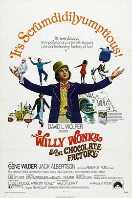 欢乐糖果屋 Willy Wonka & the Chocolate Factory