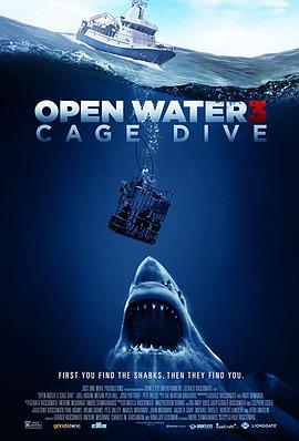 颤栗汪洋3 Open Water 3: Cage Dive