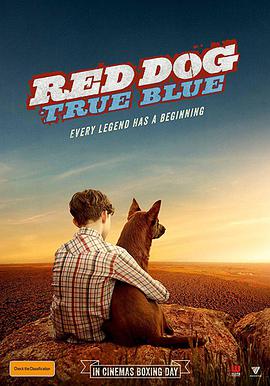 红犬历险记2：蓝犬 Red Dog: True Blue