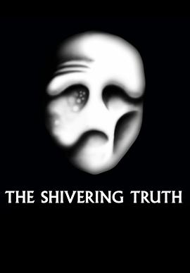颤抖的真相 第二季 The Shivering Truth Season 2